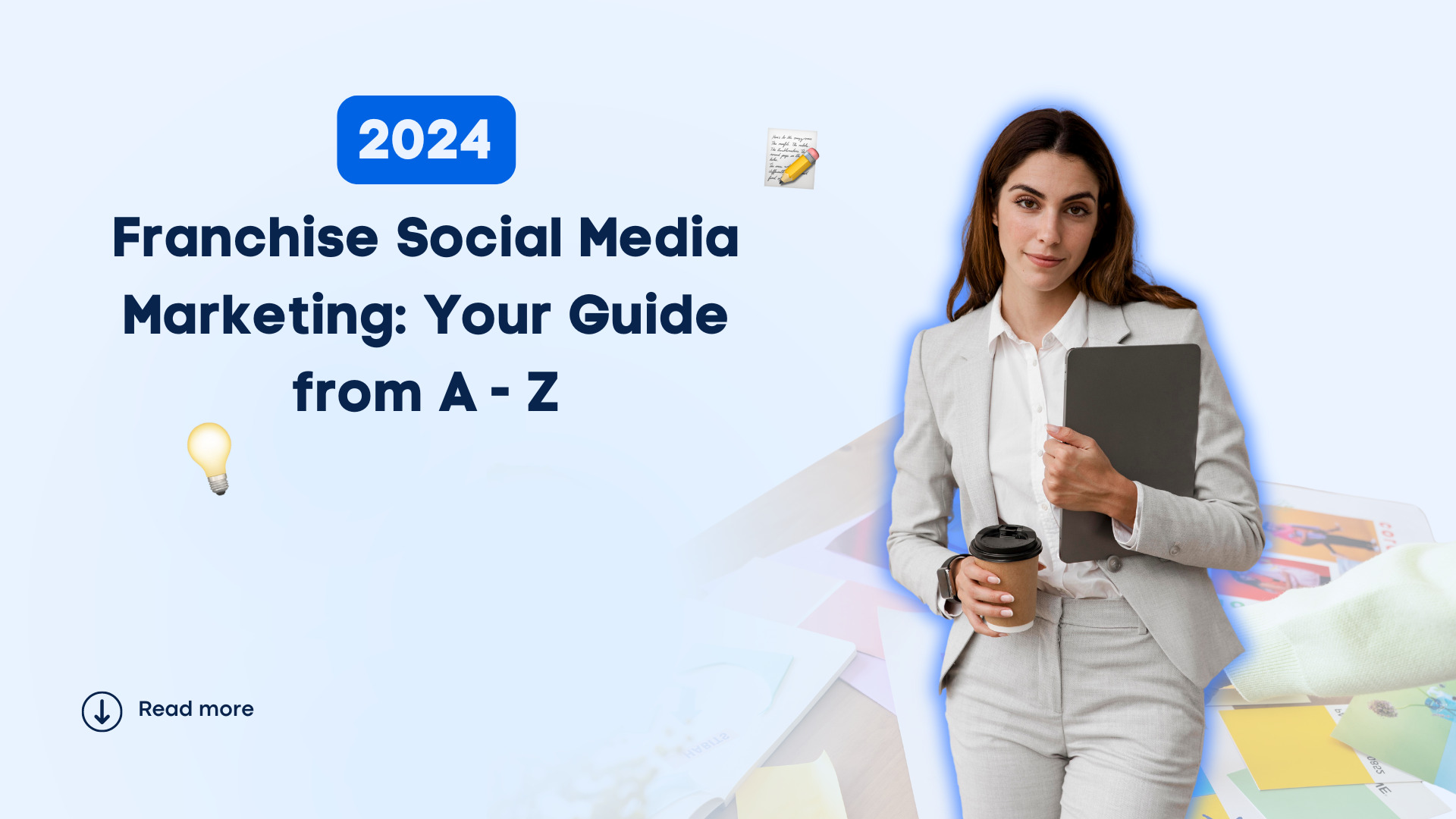 2025 Franchise Social Media Marketing: Your Guide from A – Z 2025 Franchise Social Media Marketing: Your Guide from A – Z