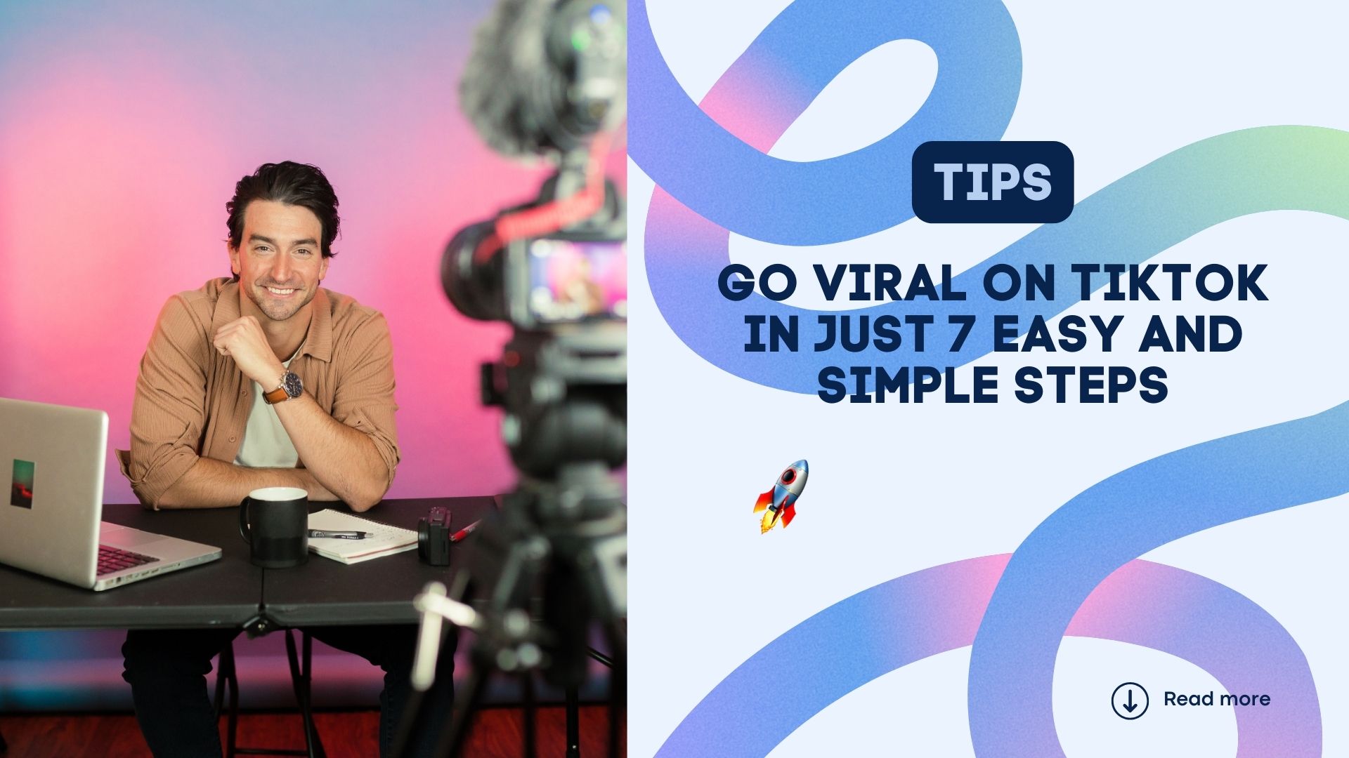 Go Viral on TikTok in Just 7 Easy and Simple Steps | Vista Social