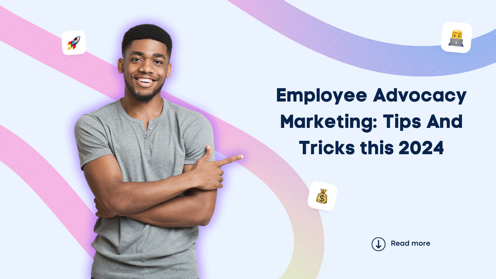 Employee Advocacy Marketing: Tips And Tricks Employee Advocacy Marketing: Tips And Tricks