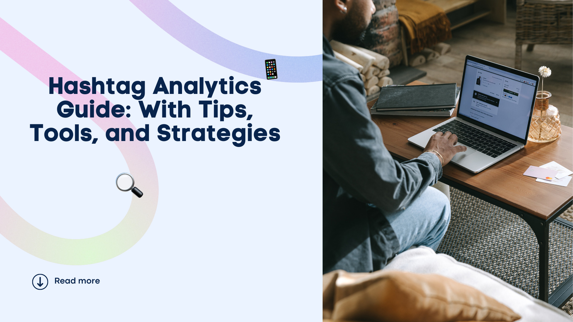 Hashtag Analytics Guide: With Tips, Tools, and Strategies Hashtag Analytics Guide: With Tips, Tools, and Strategies