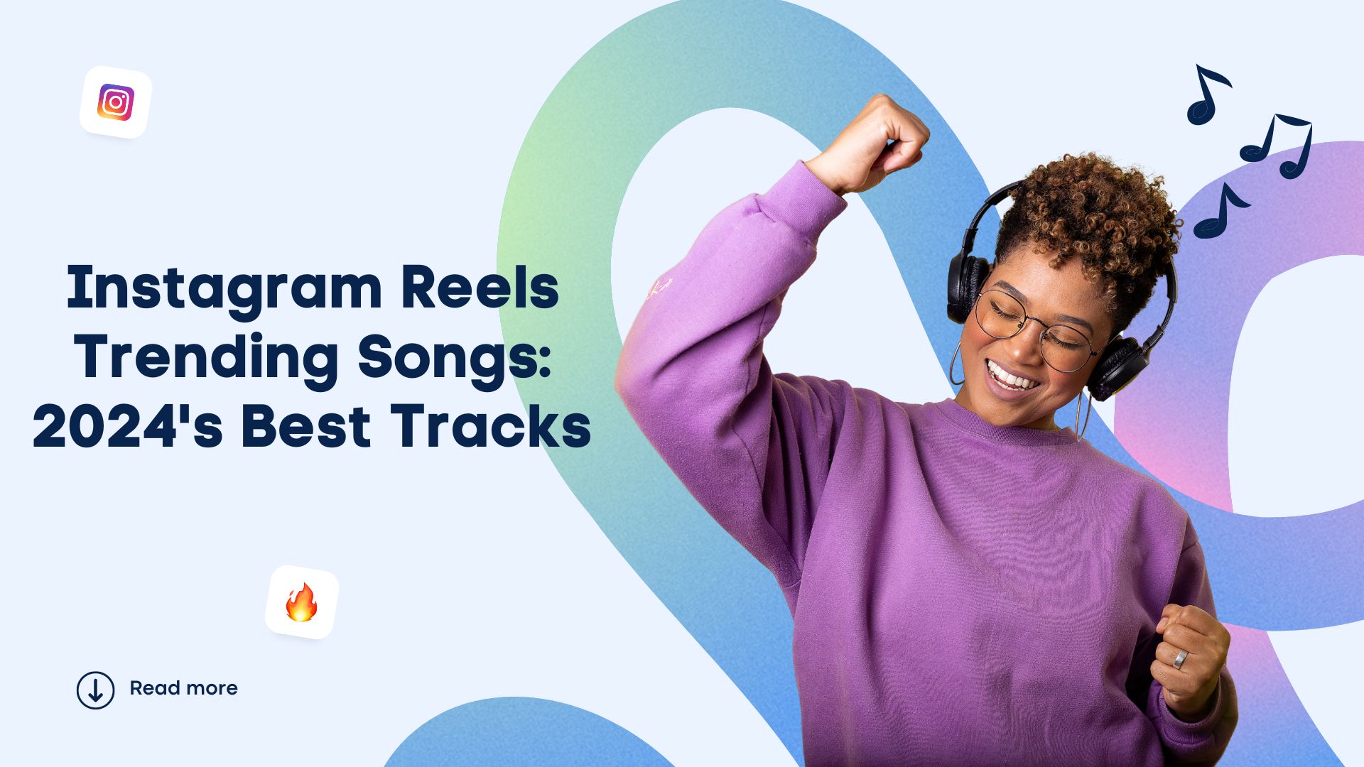 Instagram Reels Trending Songs: 2024’s Best Tracks | Vista Social