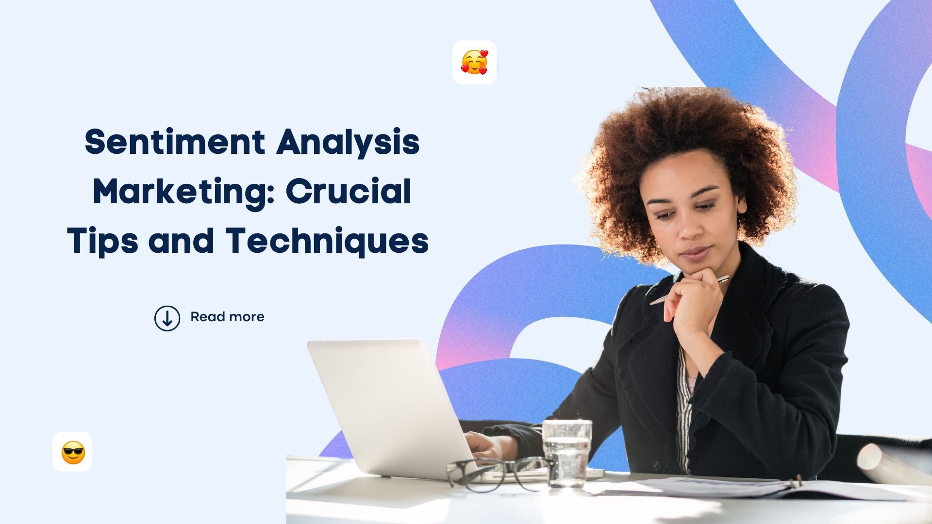 Sentiment Analysis Marketing: Crucial Tips and Techniques