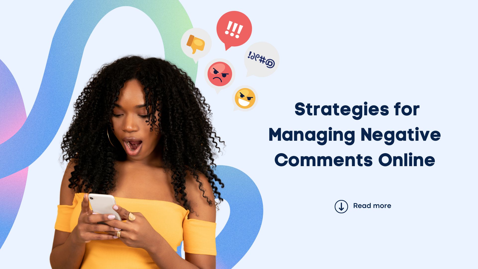 Effective Strategies for Managing Negative Comments Online | Vista Social
