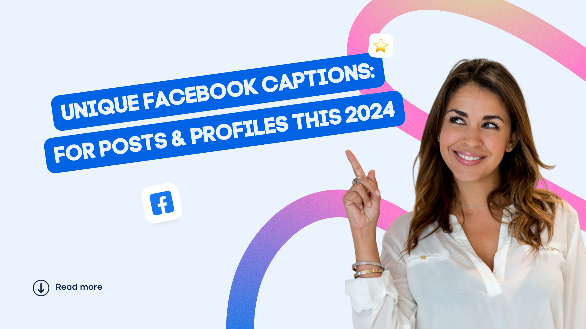 UNIQUE Facebook Captions: For Posts & Profile this 2025