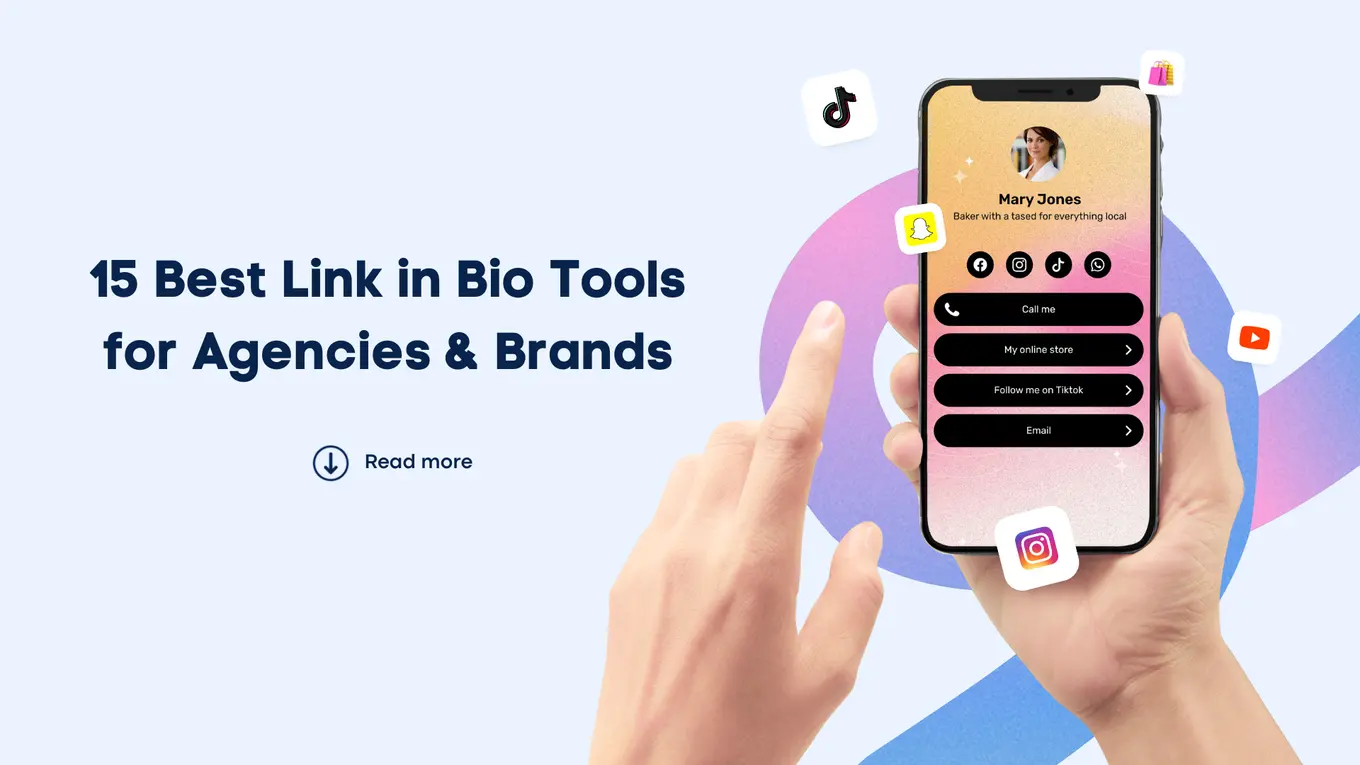 15 Best Link in Bio Tools for Agencies & Brands for 2025
