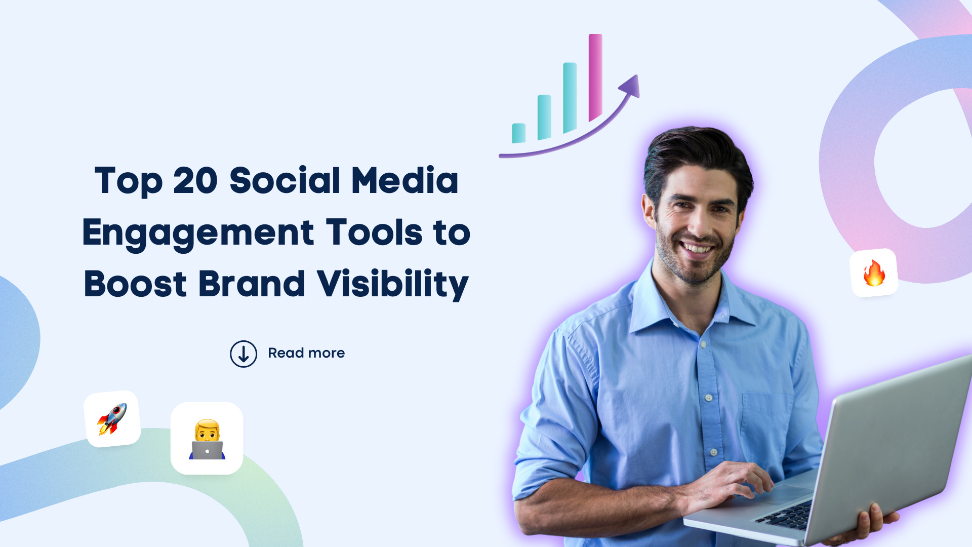 Top 20 Social Media Engagement Tools to Boost Brand Visibility