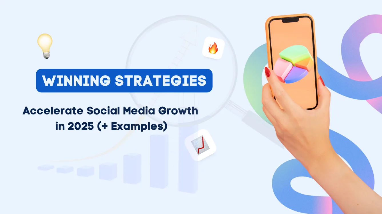 Winning Strategies to Accelerate Social Media Growth in 2025 | Vista Social
