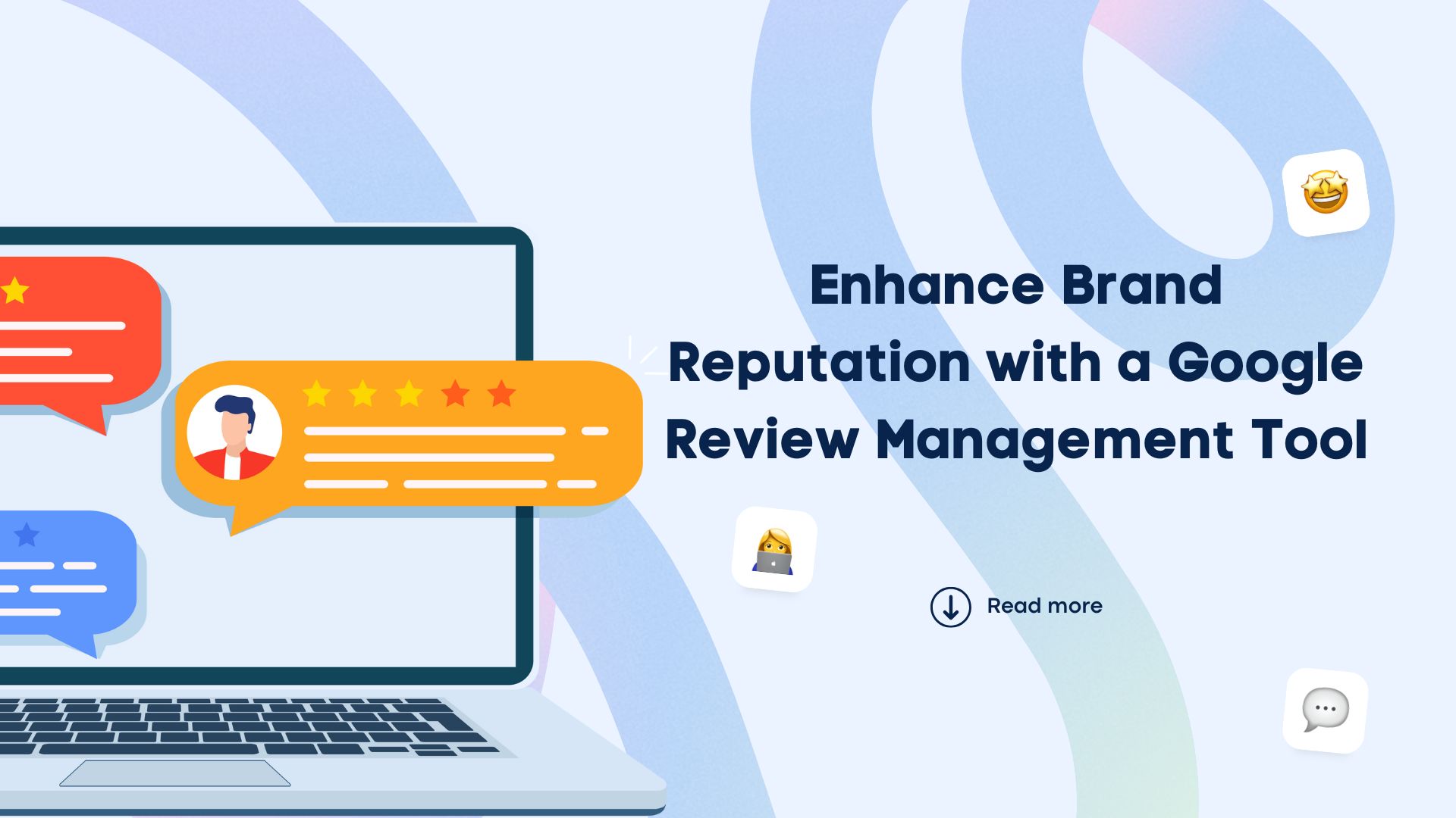 Enhance Brand Reputation with a Google Review Management Tool