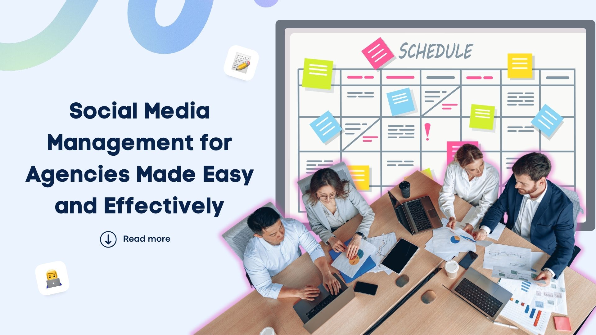 Social Media Management for Agencies Made Easy and Effective
