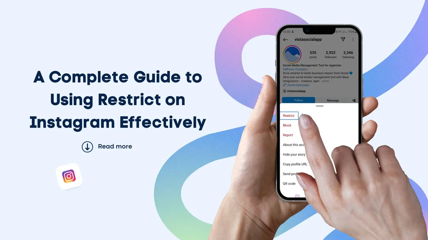 A Complete Guide to Using Restrict on Instagram Effectively