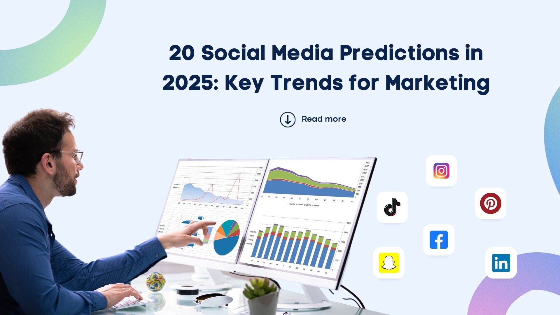 20 Social Media Predictions in 2025: Key Trends for Marketing 20 Social Media Predictions in 2025: Key Trends for Marketing
