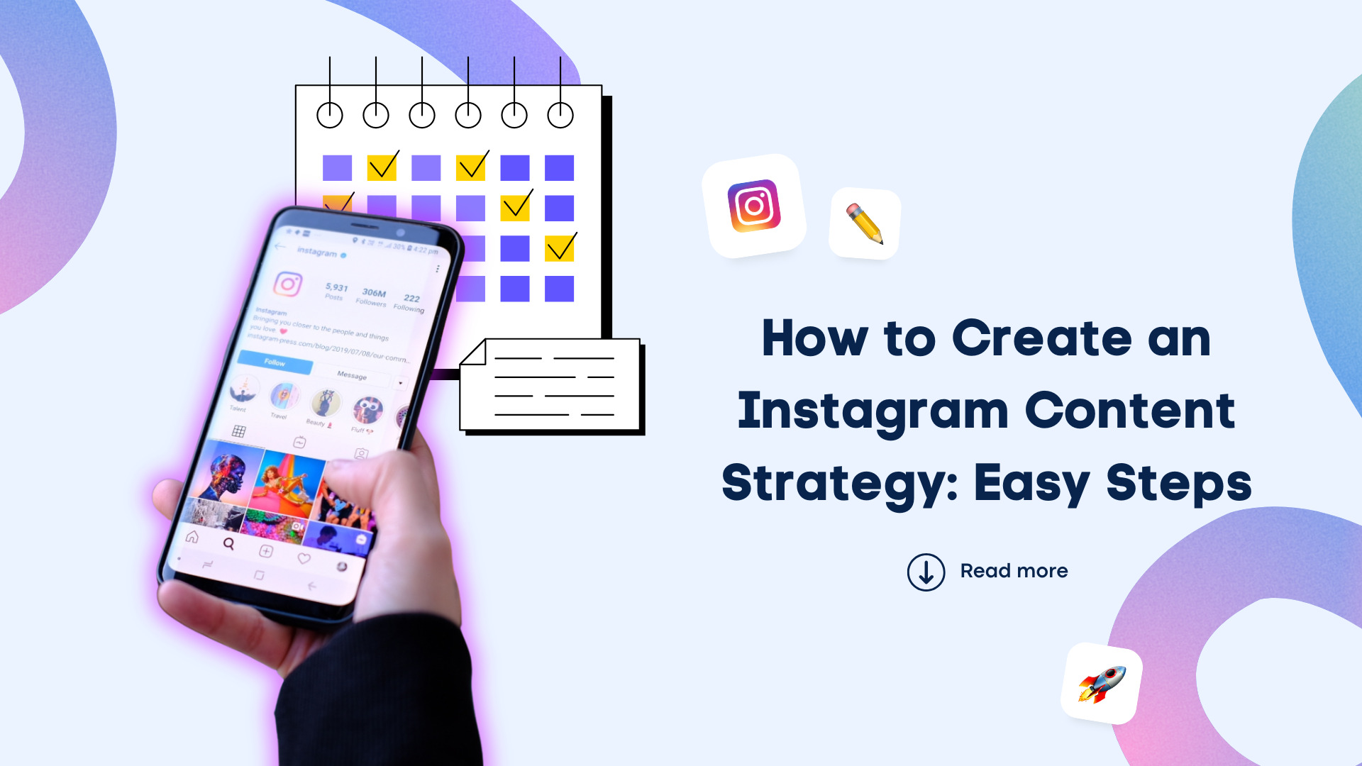 How to Create an Instagram Content Strategy: Easy Steps