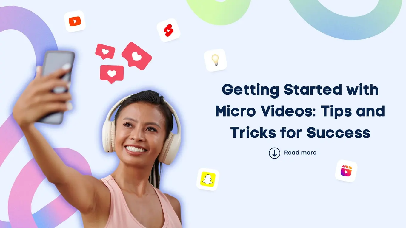 Getting Started with Micro Videos: Tips and Tricks for Success | Vista ...