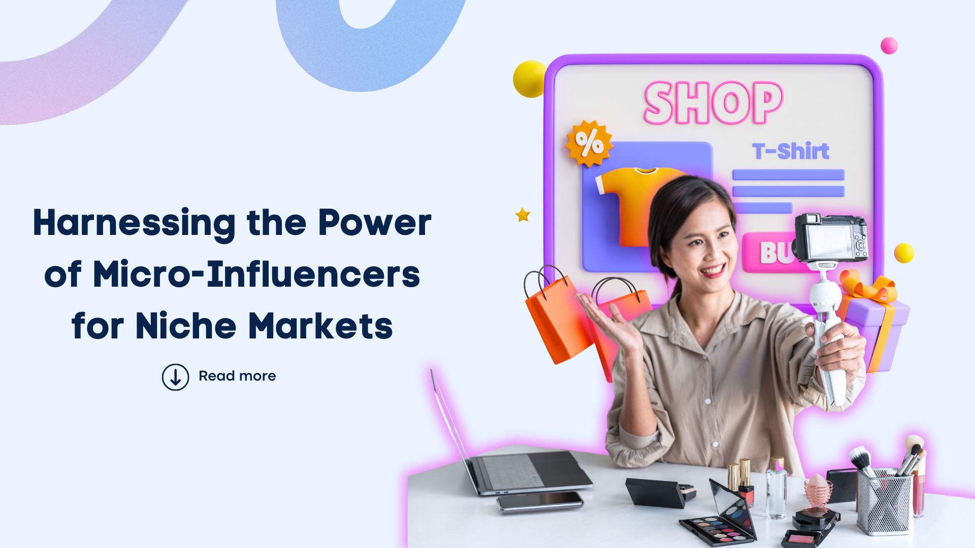 Harnessing the Power of Micro-Influencers for Niche Markets