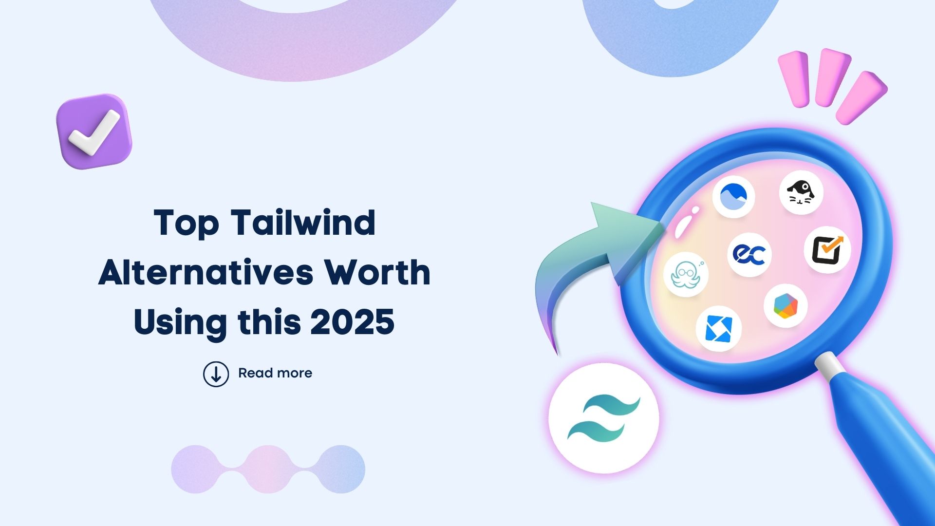 Top Tailwind Alternatives Worth Using this 2025 Top Tailwind Alternatives Worth Using this 2025