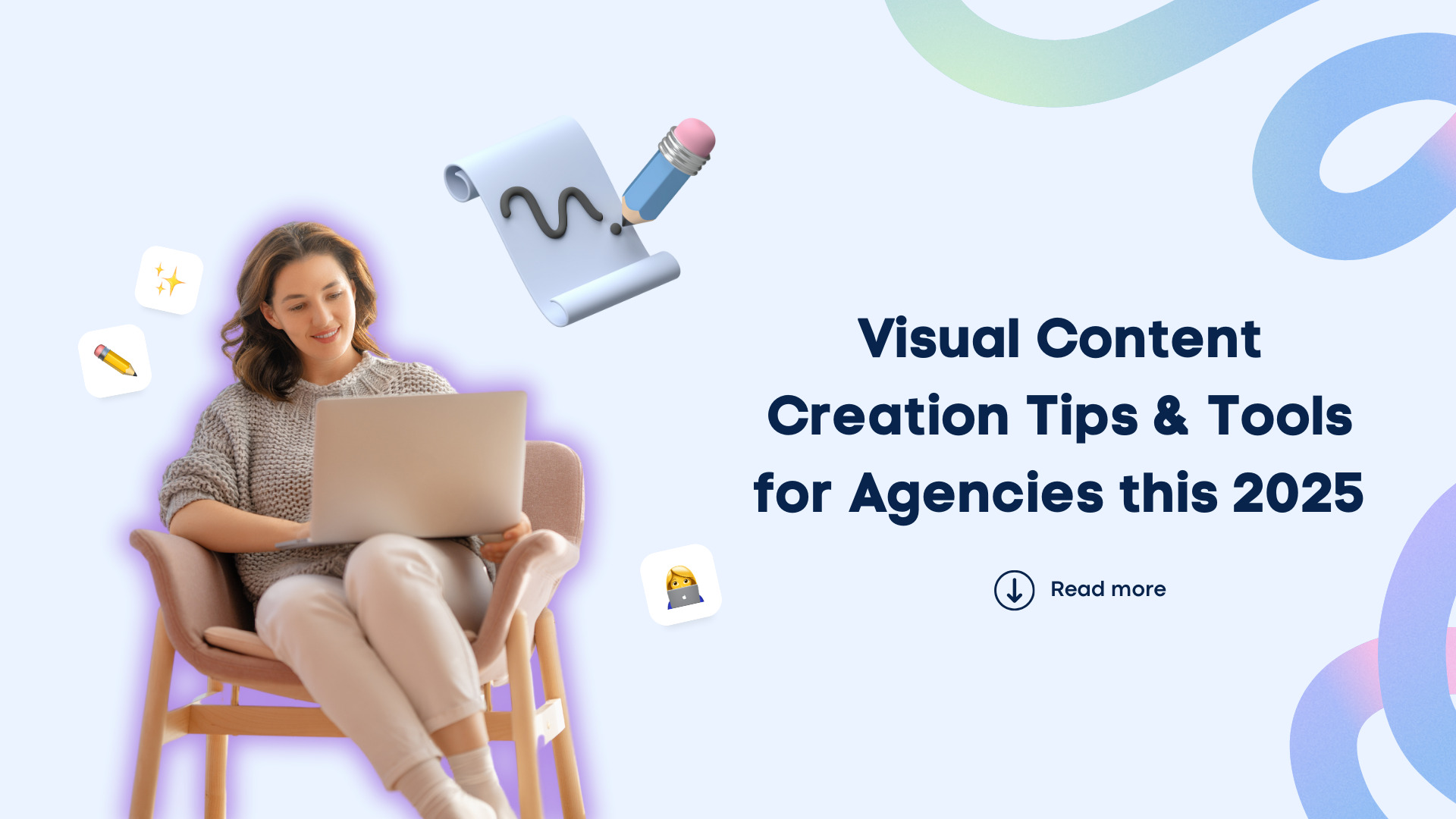 Visual Content Creation Tips & Tools for Agencies this 2025 Visual Content Creation Tips & Tools for Agencies this 2025