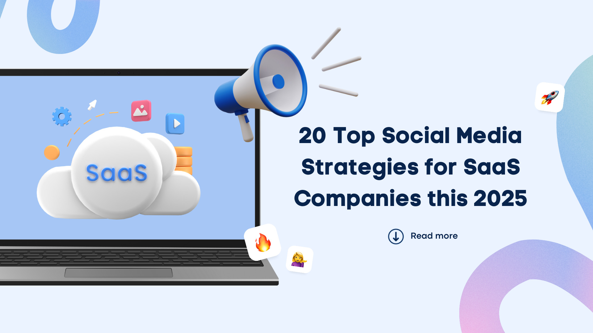 20 Top Social Media Strategies for SaaS Companies this 2025