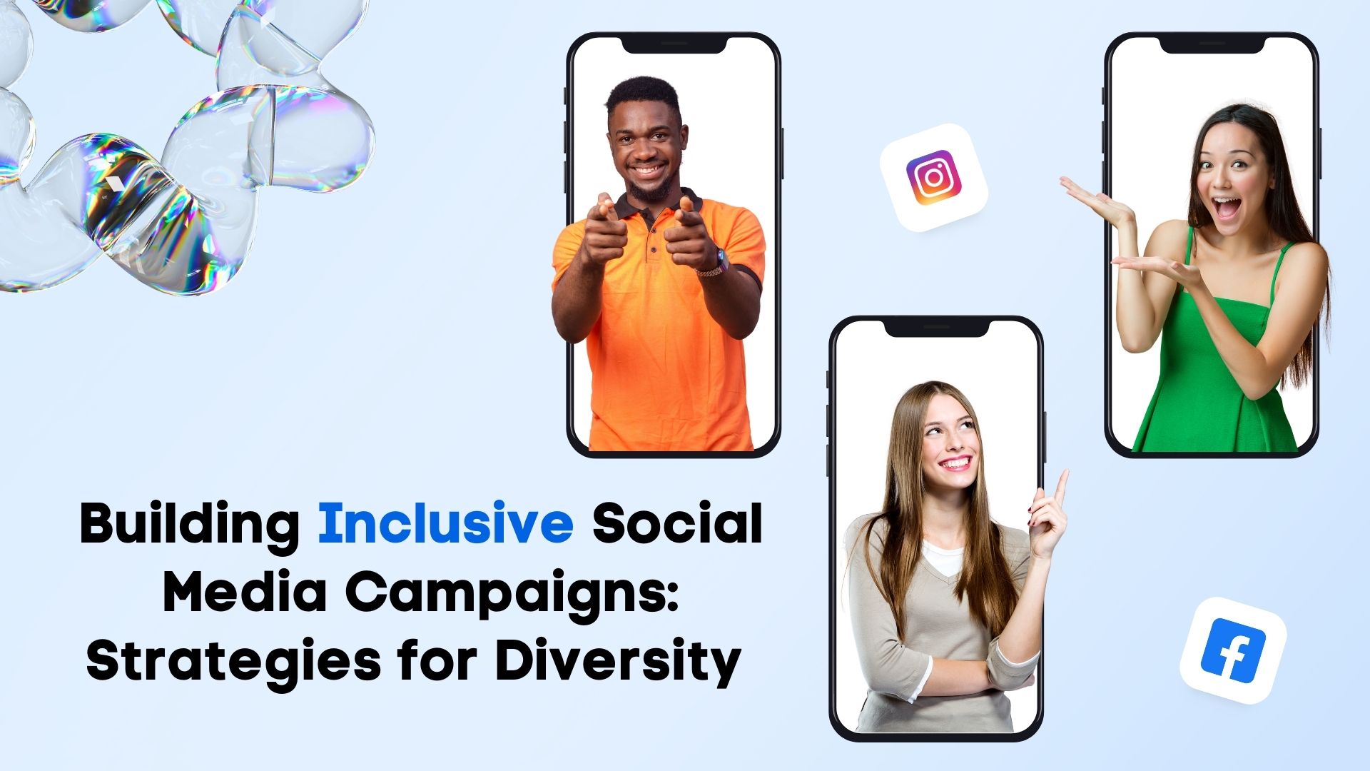 Building Inclusive Social Media Campaigns: Strategies for Diversity