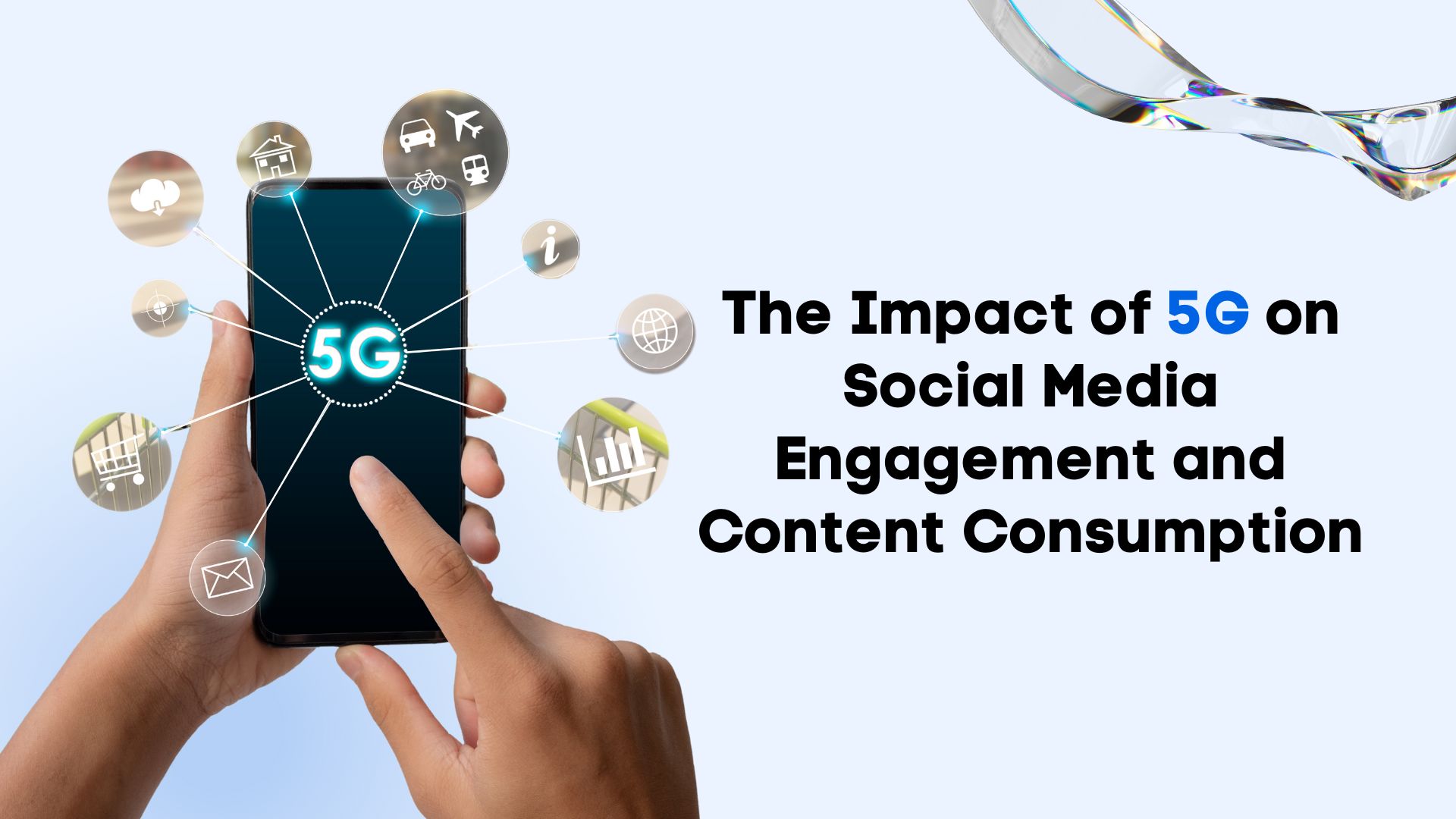 The Impact of 5G on Social Media Engagement and Content Consumption The Impact of 5G on Social Media Engagement and Content Consumption
