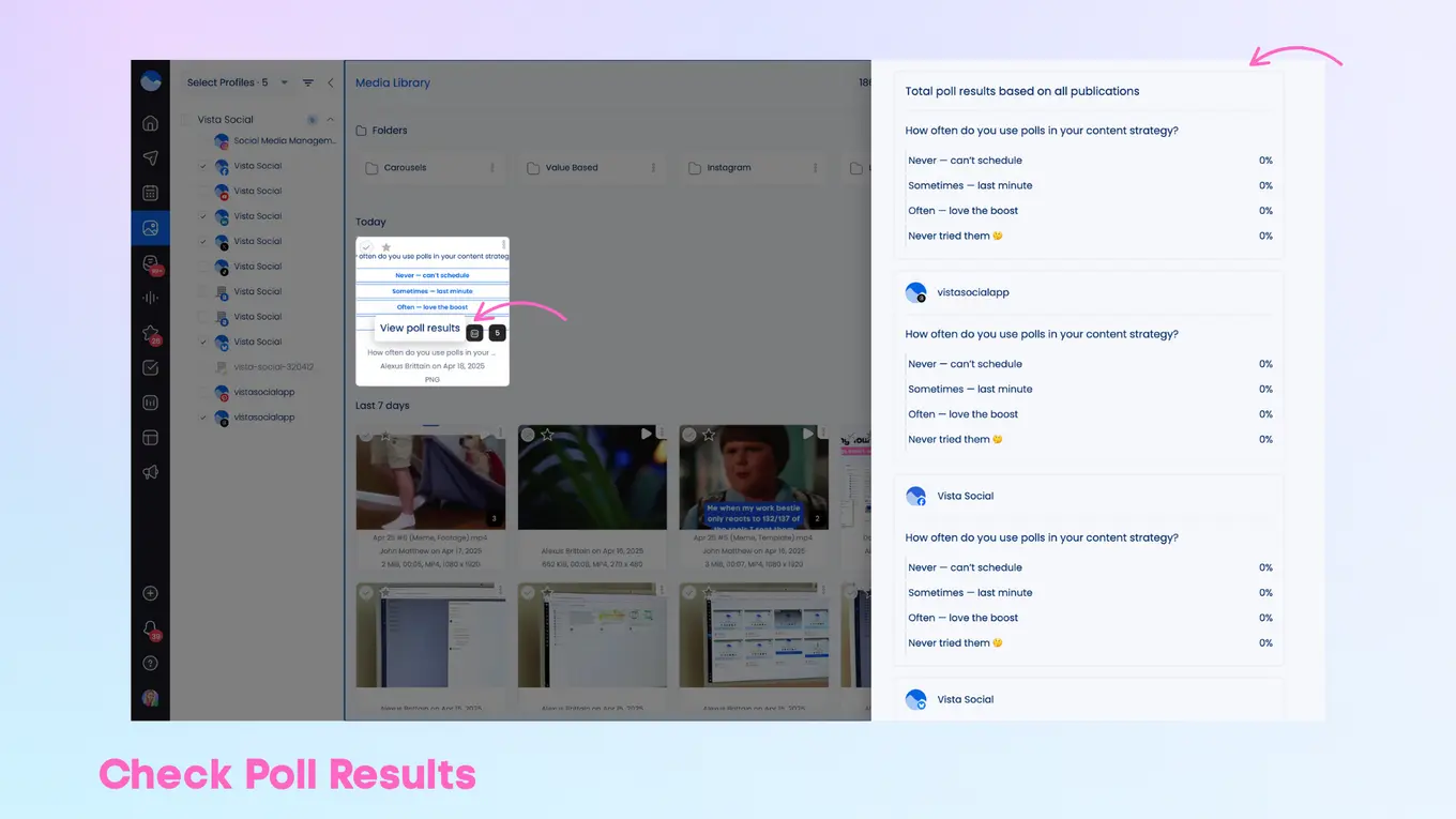 Check poll results on the Vista Social dashboard.
