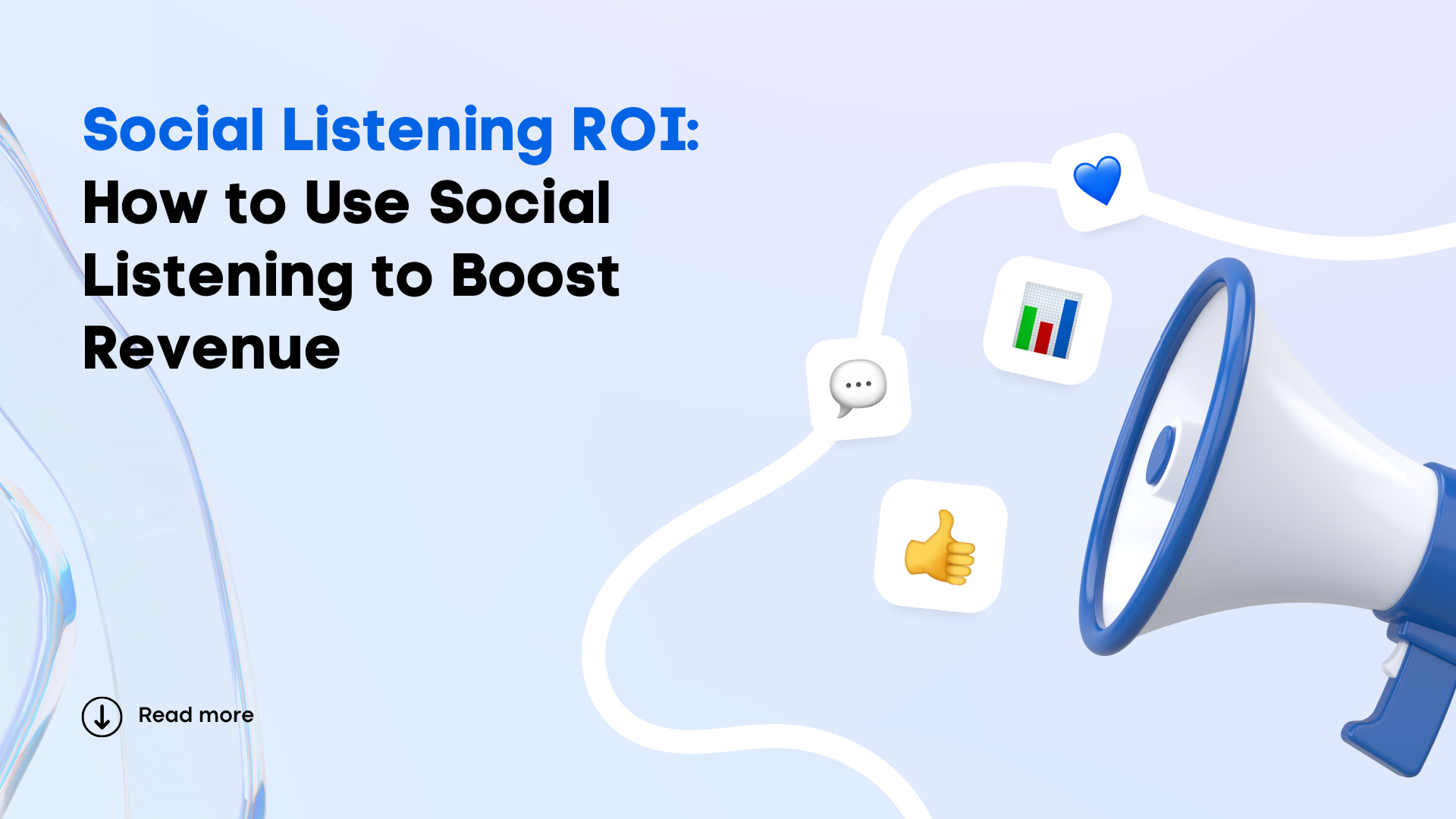 Social Listening ROI: How to Use Social Listening to Boost Revenue Social Listening ROI: How to Use Social Listening to Boost Revenue