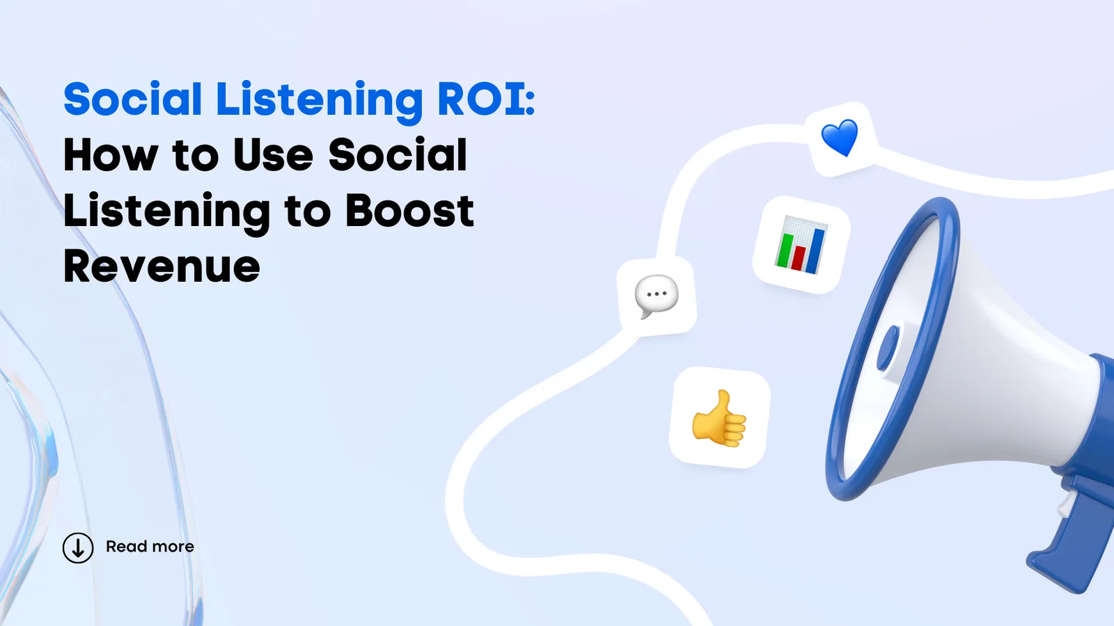 Social Listening ROI: How to Use Social Listening to Boost Revenue Social Listening ROI: How to Use Social Listening to Boost Revenue
