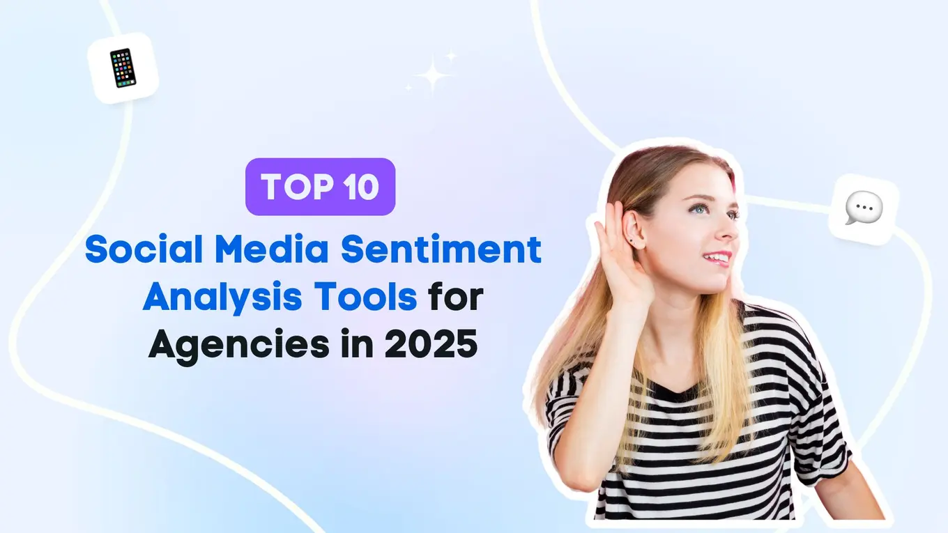 11 Social Media Sentiment Analysis Tools for Agencies in 2025 | Vista ...
