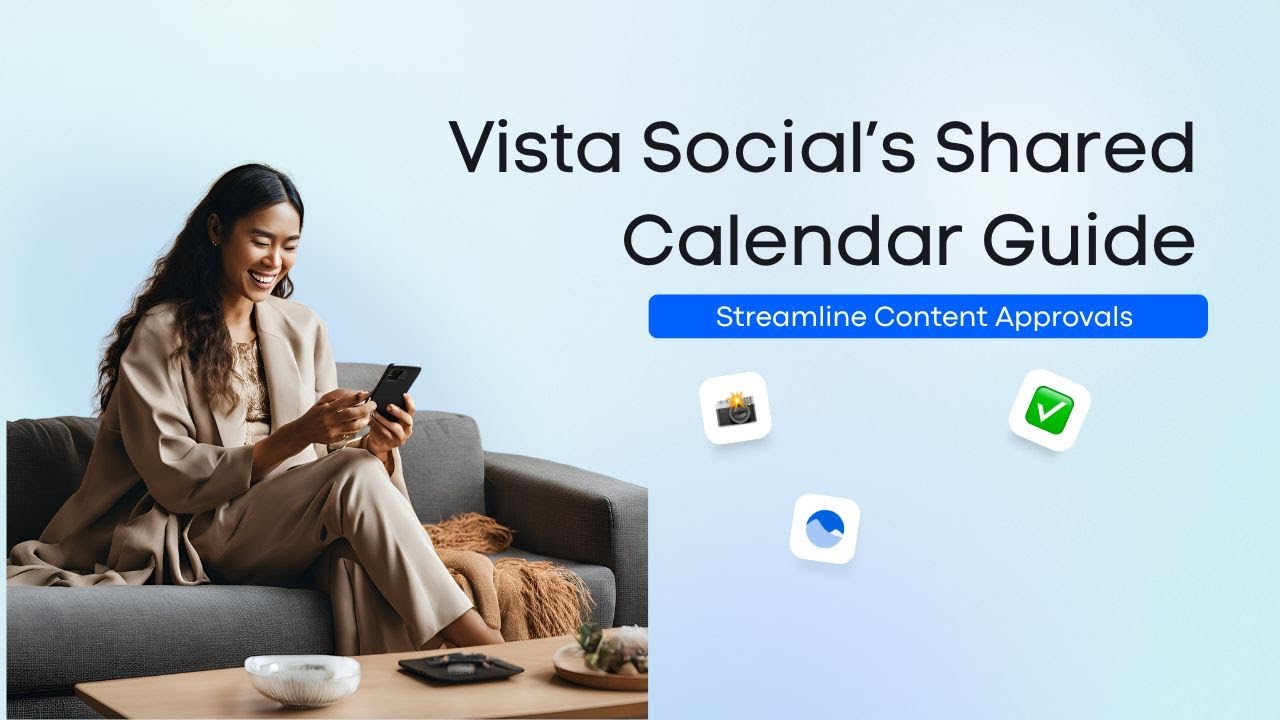 Streamline Content Approvals: Vista Social’s Shared Calendar Guide