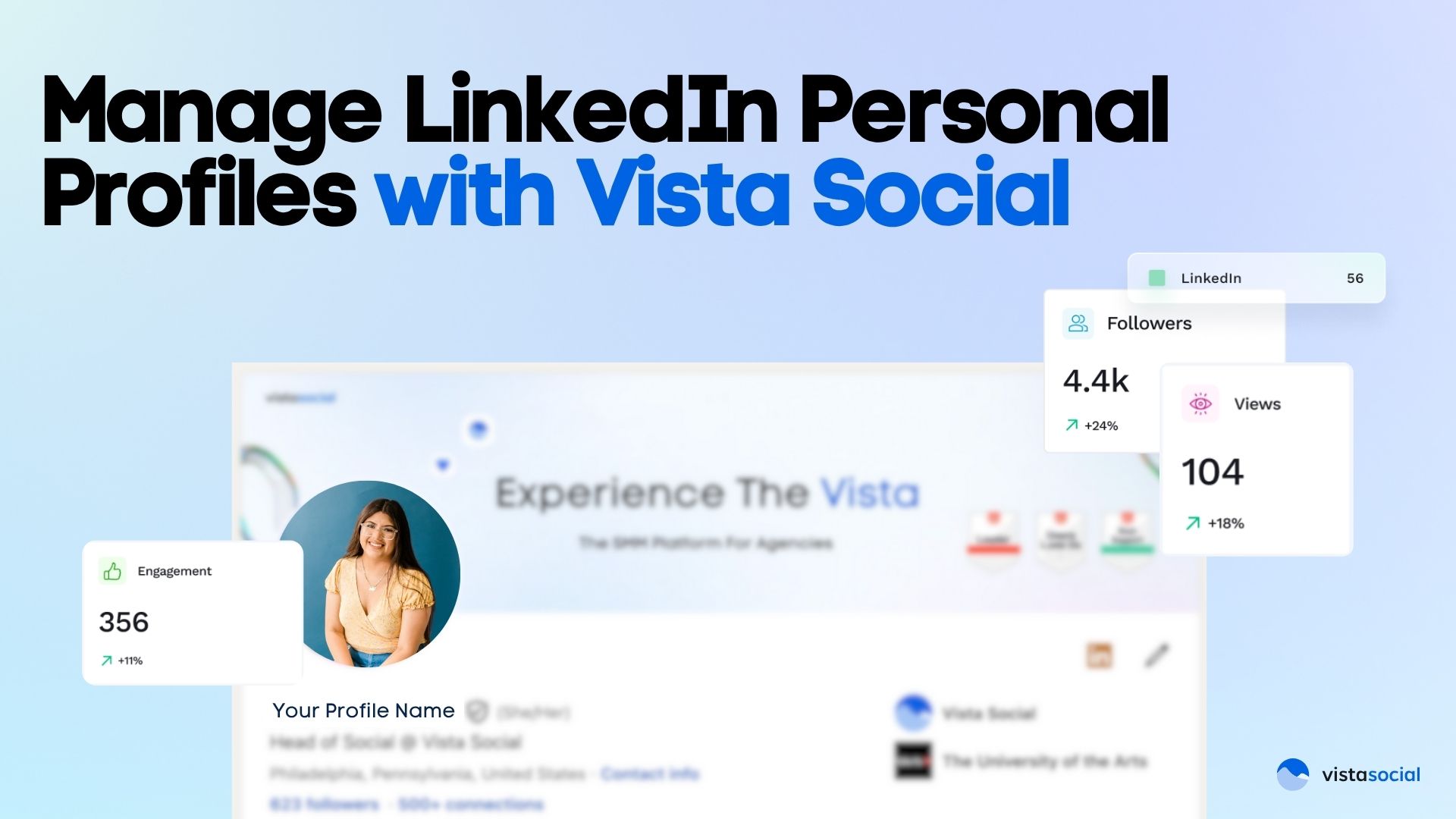 Manage LinkedIn Personal Profiles with Vista Social Manage LinkedIn Personal Profiles with Vista Social