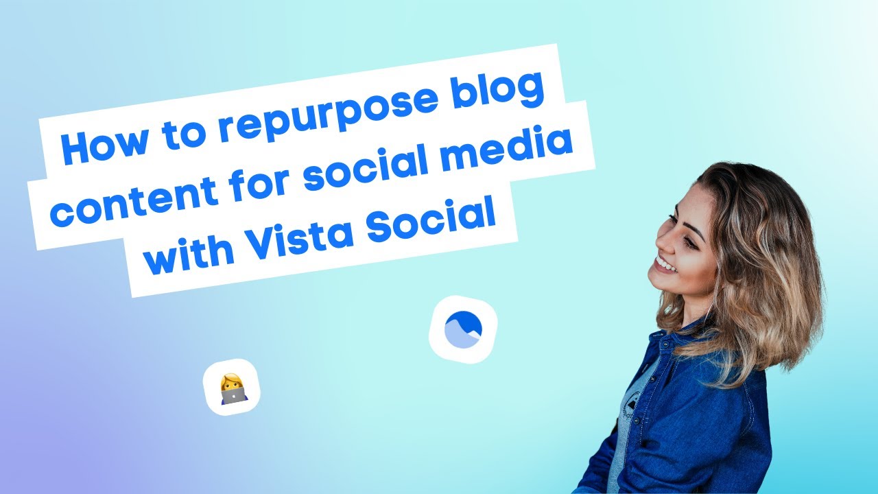 From Blog to Social: Amplify Your Content with Vista Social