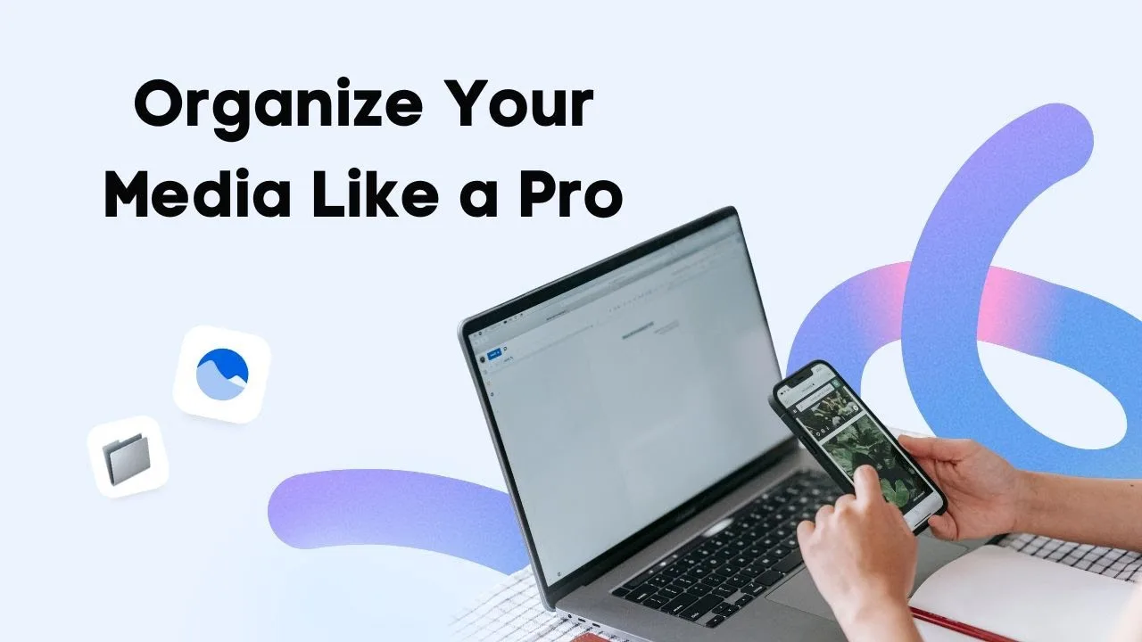 Organize Your Media Like a Pro: How to Use Folders for Easy Access ...