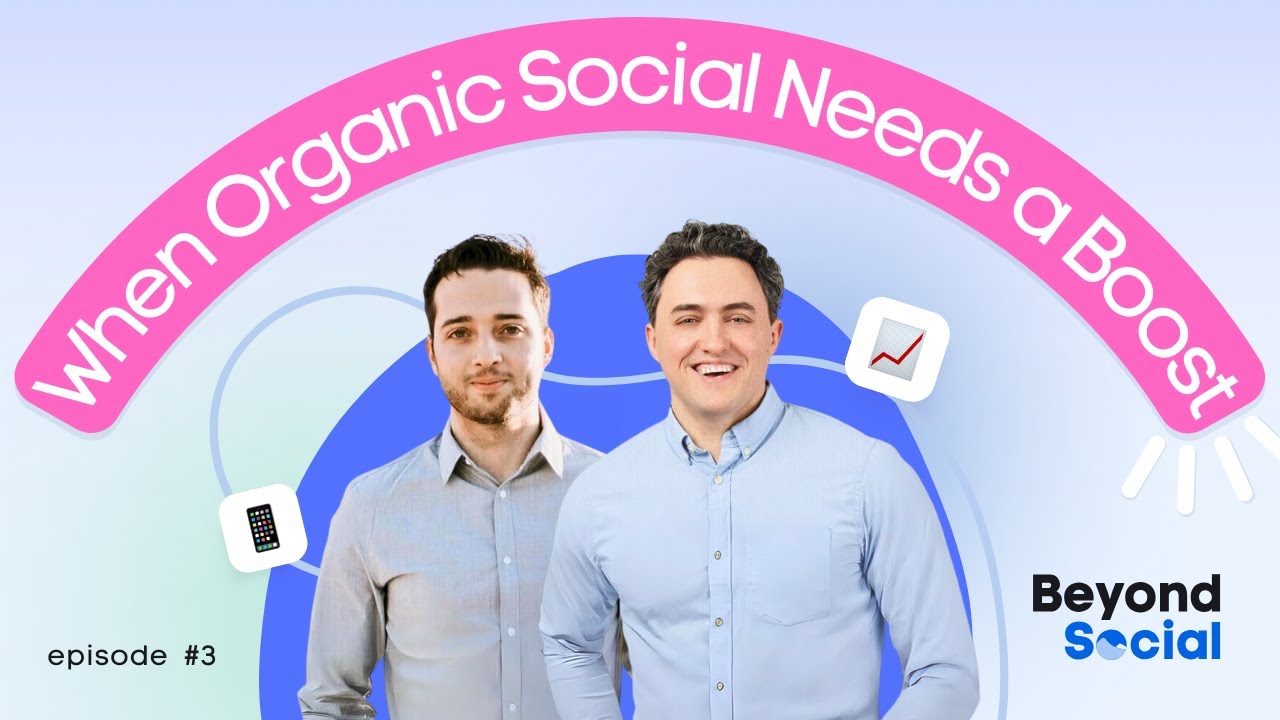 What To-Do When Organic Social Needs a Boost
