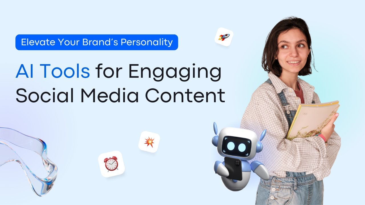 Elevate Your Brand’s Personality: AI Tools for Engaging Social Media Content