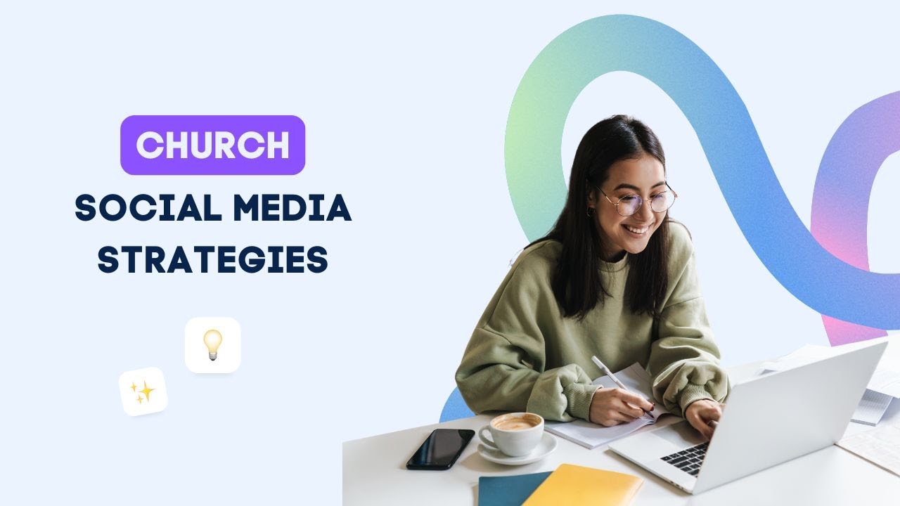 Church Social Media Strategies