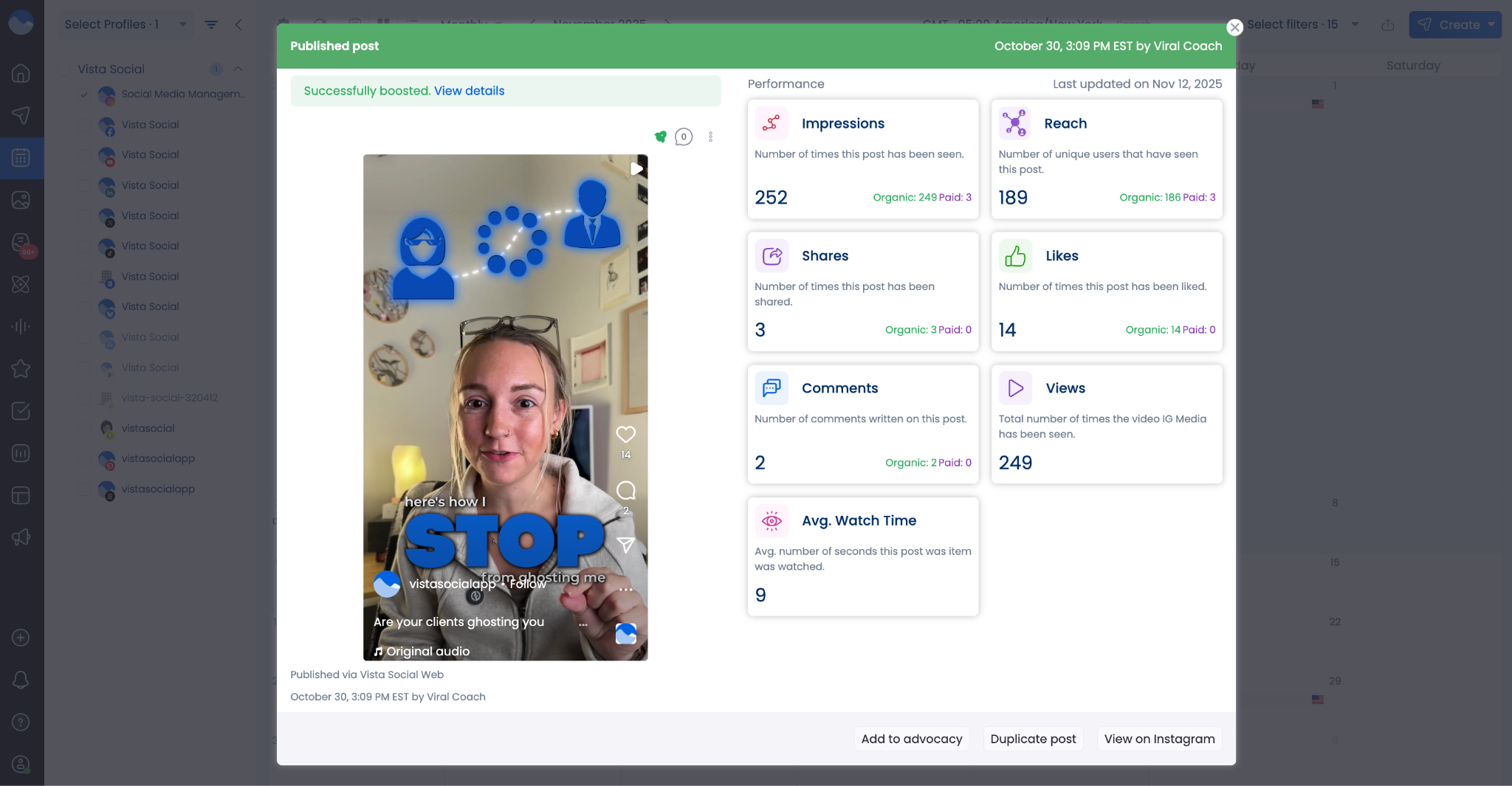 A screenshot showcasing a singular post's paid versus organic performance in the Vista Social calendar.