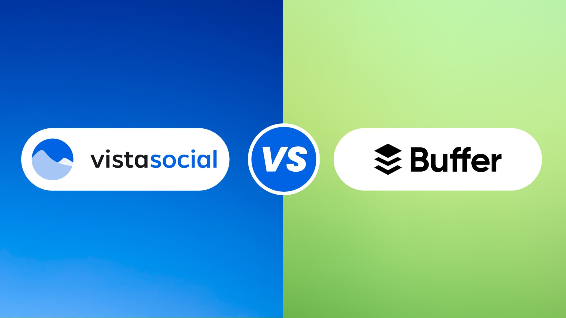 Vista Social vs. Buffer: Which is Right for You?
