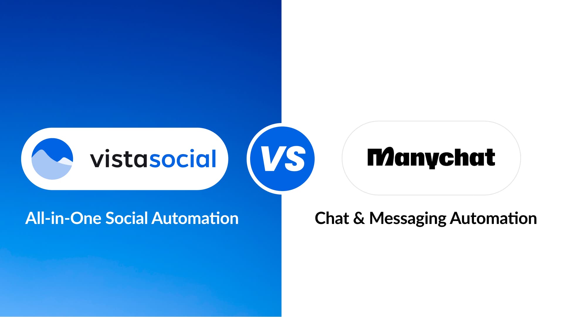Vista Social vs. Manychat: Social Automation Tools Compared