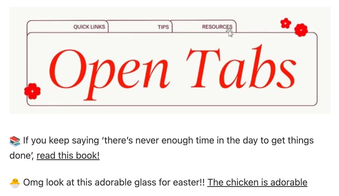 A section of an email newsletter that shares external links to products and sites they've liked lately.