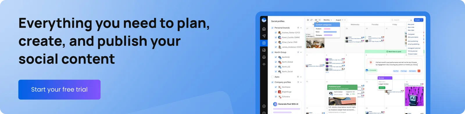 Everything you need to plan, create, and publish your social content at Vista Social.
