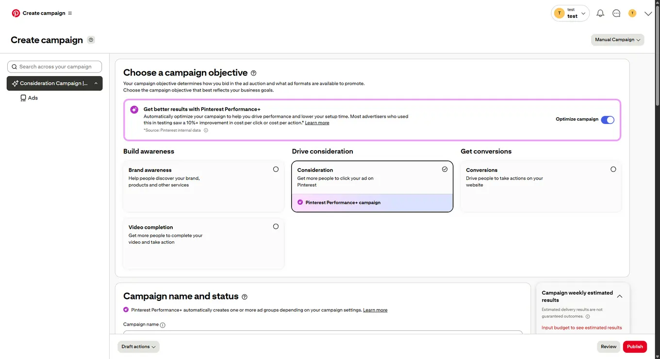 Campaign objectives being optimize with Pinterest Performance +.