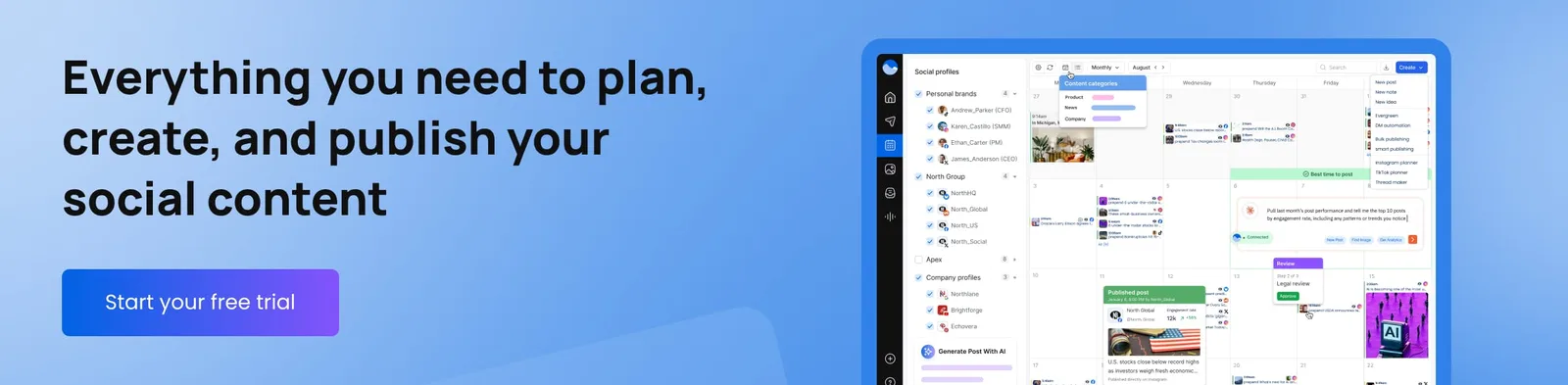 Everything you need to plan, create, and publish your social content at Vista Social.