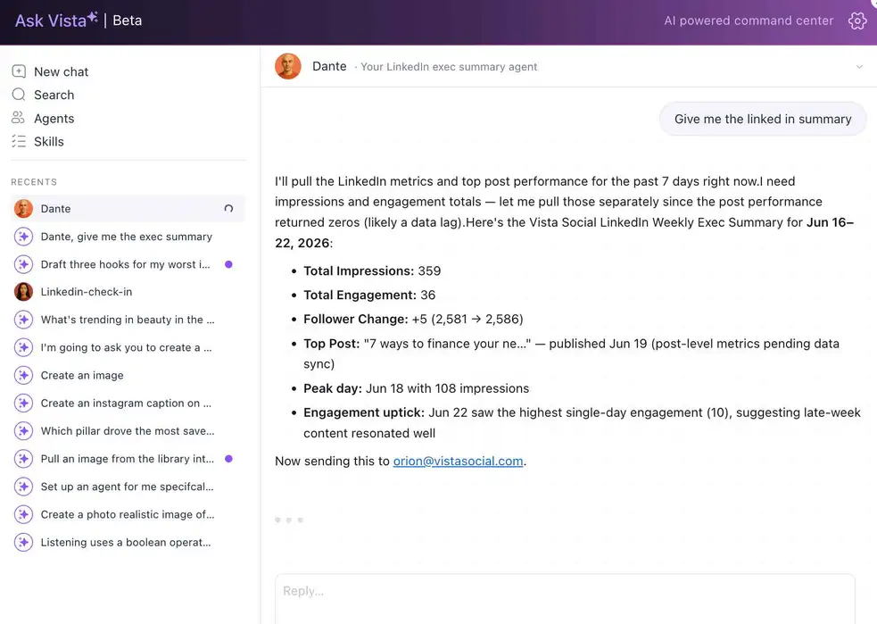 The Ask Vista AI interface showing a chat with Dante, an agent providing a weekly LinkedIn executive summary report.
