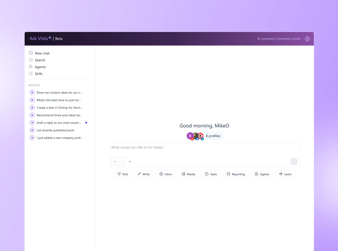 Ask Vista chat interface with a morning greeting, connected profiles, and quick action buttons for posting and inbox review.