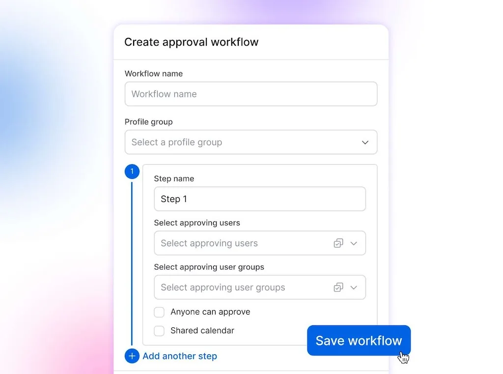 The "Create approval workflow" setup window displaying multi-step approval assignment options and a save workflow button.