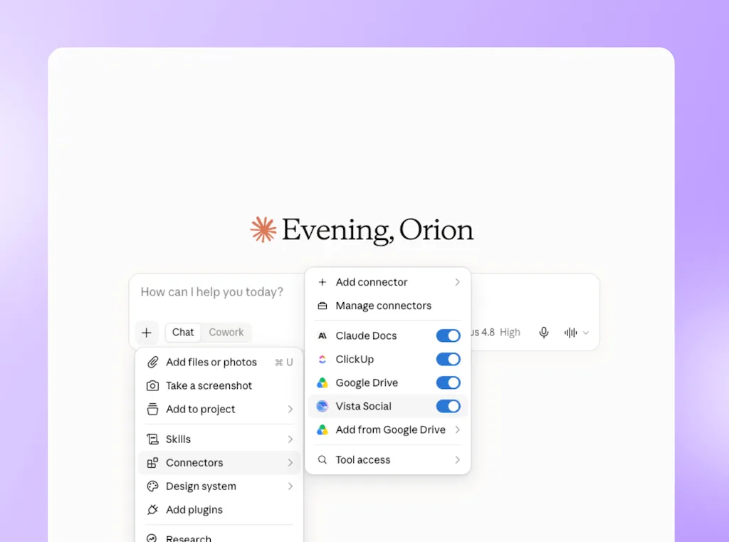 The Claude prompt bar attachment menu displaying active connectors toggled on, including Vista Social.