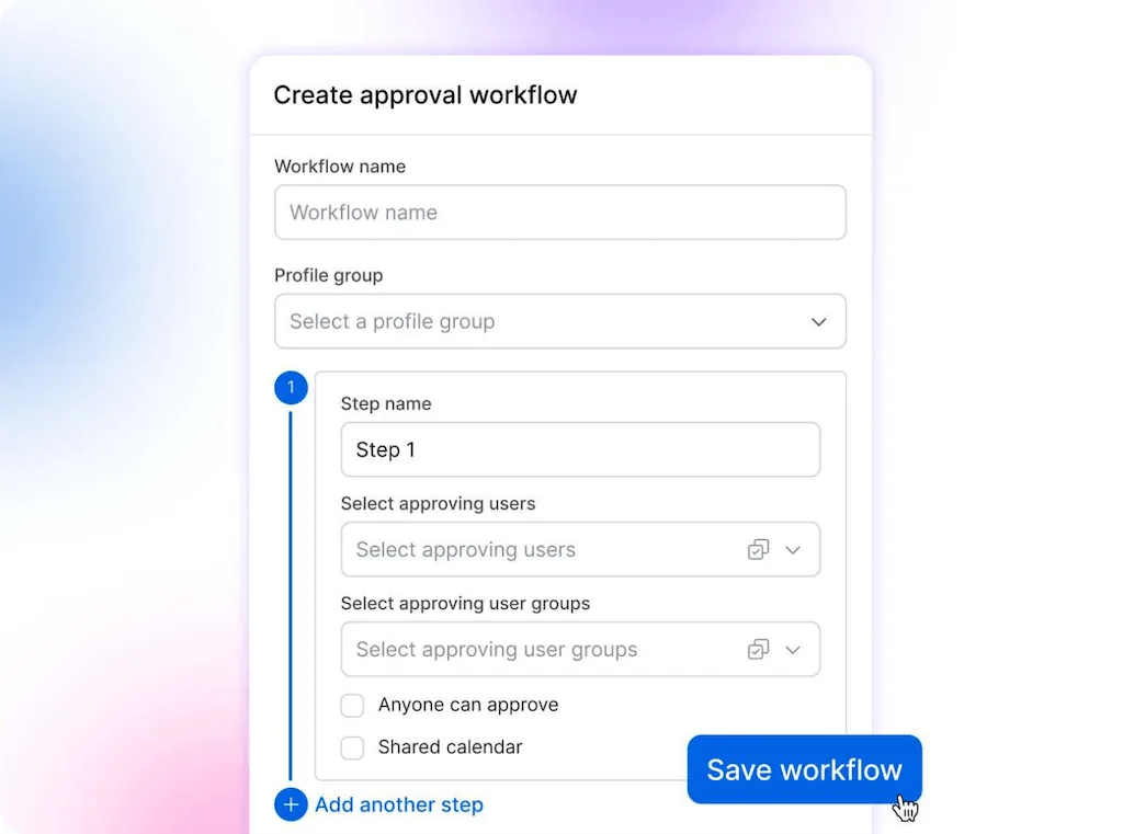 The "Create approval workflow" setup window displaying multi-step approval assignment options and a save workflow button.